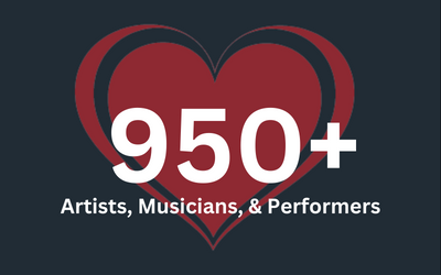 950+ Artists, Musicians, & Performers Impacted